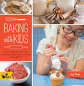 Baking with Kids: Make Breads, Muffins, Cookies, Pies, Pizza Dough D90835
